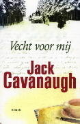 Vecht voor mij