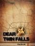 Dear Twin Falls