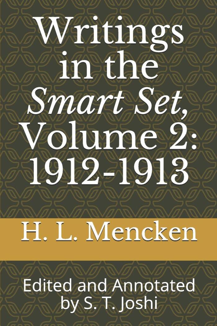 Writings in the Smart Set, Volume 2: 1912-1913