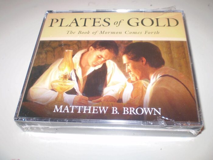 Plates of Gold: The Book of Mormon Comes Forth