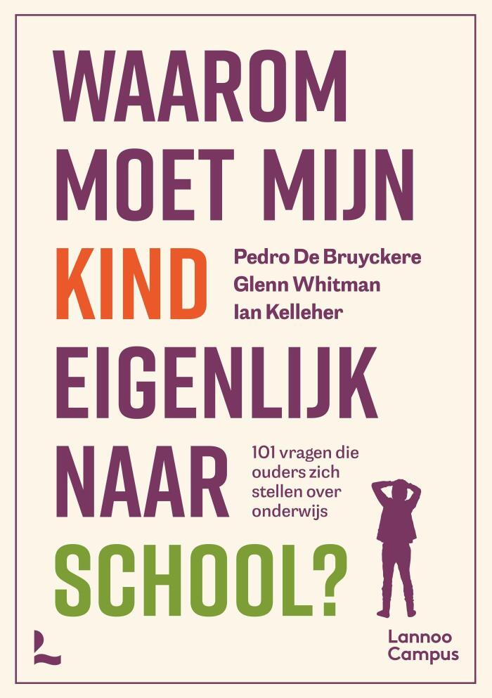 Waarom moet mijn kind eigenlijk naar school?