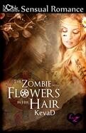 The Zombie with Flowers in Her Hair