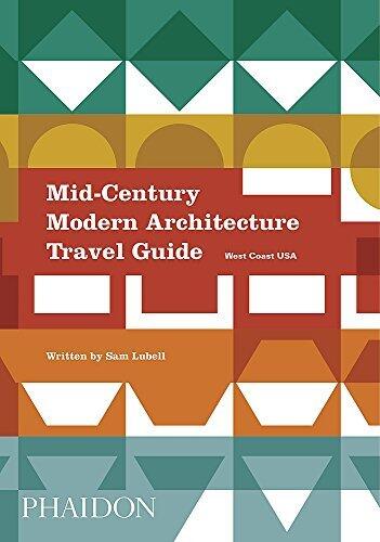 Mid-Century Modern Architecture Travel Guide: West Coast USA