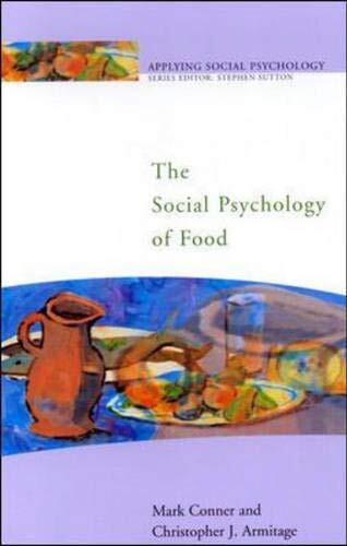 The Social Psychology of Food