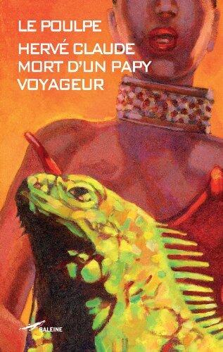 Mort d'un papy voyageur (Le Poulpe t. 271)
