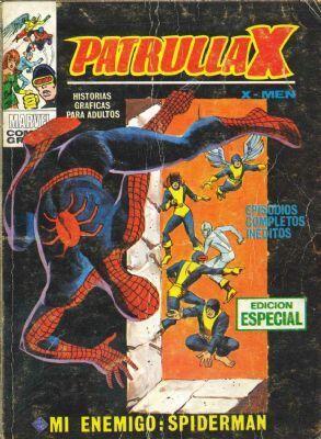 Patrulla-X Vol. I, nº 16: Mi Enemigo : Spiderman