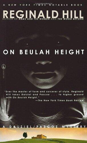 On Beulah Height: A Dalziel/Pascoe Mystery