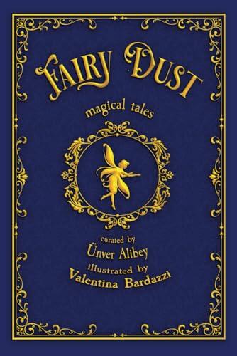 Fairy Dust: Magical Tales