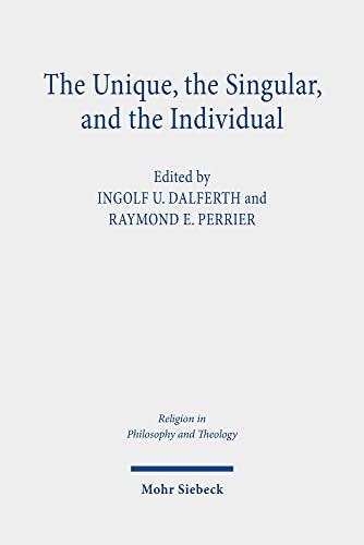 The Unique, the Singular, and the Individual: Claremont Studies in the Philosophy of Religion, Conference 2018