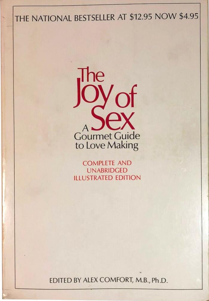 The Joy of Sex: A Gourmet guide to Love Making