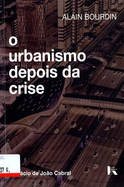 O urbanismo depois da crise