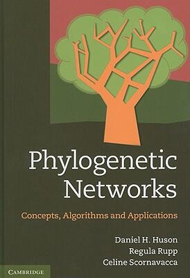 Phylogenetic Networks: Concepts, Algorithms and Applications