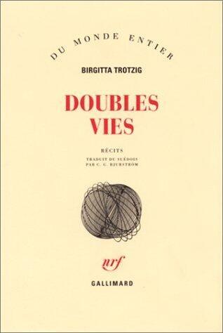 Doubles vies