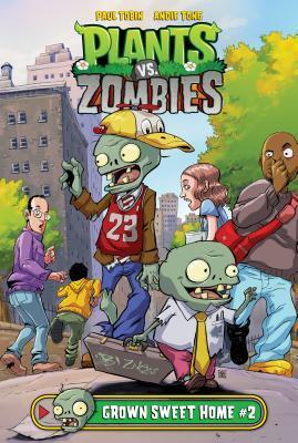 Plants vs. Zombies: Grown Sweet Home (Volume 2)