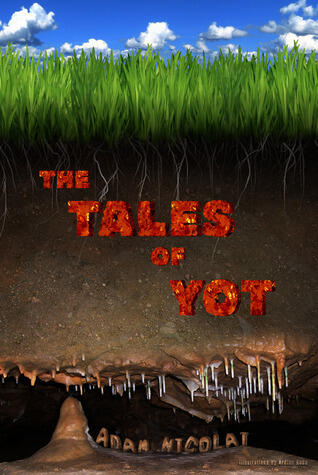The Tales of Yot