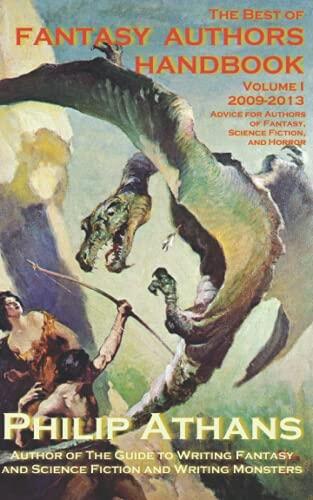 The Best of Fantasy Authors Handbook (Volume I) (2009-2013)