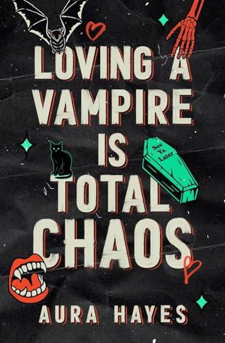 Loving a Vampire Is Total Chaos: Deluxe Edition