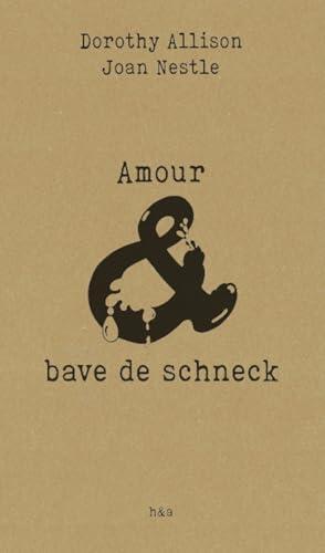 Amour & bave de schneck