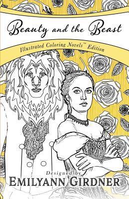 Beauty and the Beast: Coloring Novel Edition