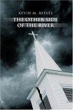 The Other Side of the River