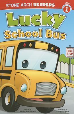 Lucky School Bus (Stone Arch Readers: Level 1)