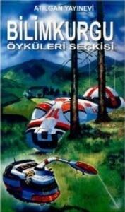 Bilimkurgu Öyküleri Seçkisi, #1