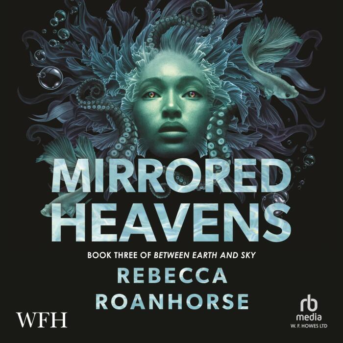 Mirrored Heavens: Between Earth and Sky, Book 3