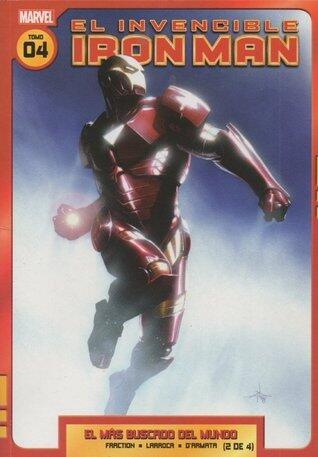 El invencible Iron Man tomo 04: El más buscado del mundo, 2 de 4