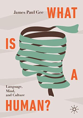 What Is a Human: Language, Mind, and Culture