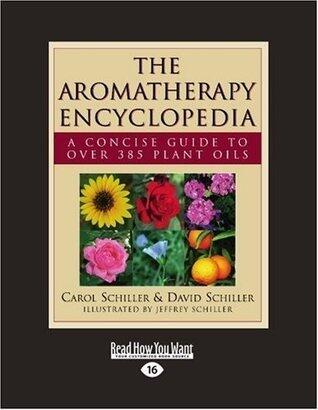 The Aromatherapy Encyclopedia