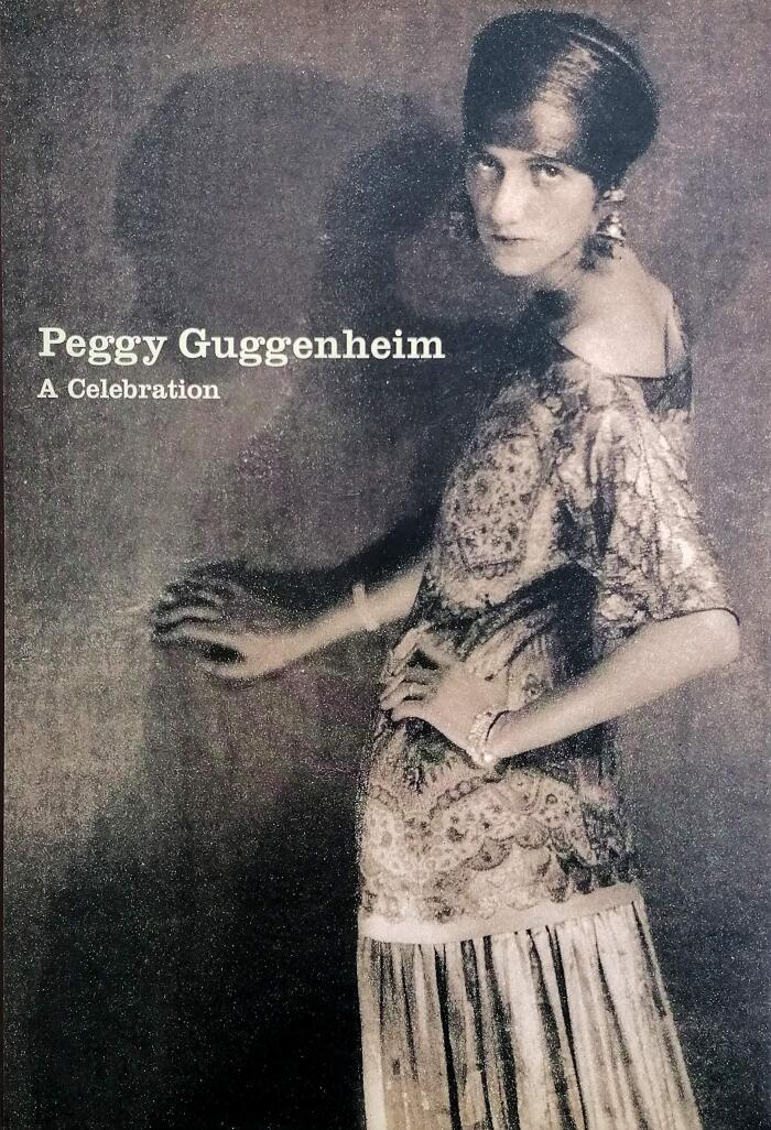 Peggy Guggenheim: A Celebration (Guggenheim Museum Publications) by Karole Vail