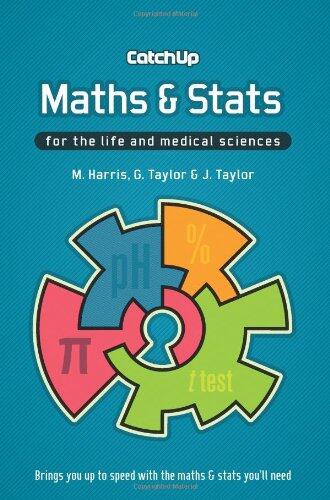 Catch Up Maths & Stats: for the Life and Medical Sciences