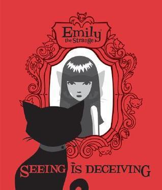 Emily's Seeing Is Deceiving