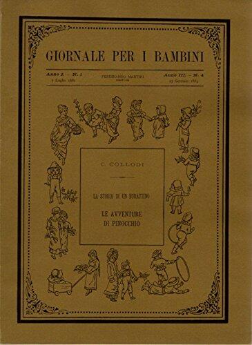 LA STORIA DI UN BURATTINO LE AVVENTURE DI PINOCCHIO DAL GIORNALE PER I BAMBINI