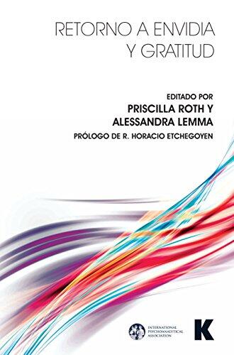 Retorno a Envidia y Gratitud