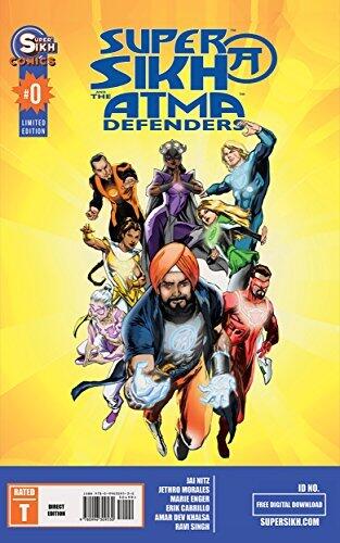 SuperSikh and the Atma Defenders: Issue 0