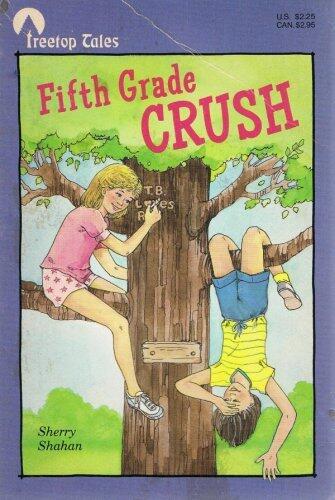 Fifth Grade Crush