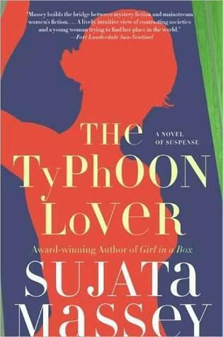 The Typhoon Lover: A Cross-Cultural Tokyo Thriller-A Japanese-American Sleuth Trapped in a Storm of Passion