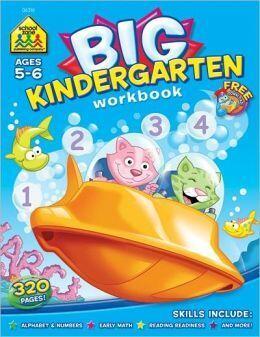 School Zone Big Kindergarten Workbook: 320 Pages for Ages 5 to 6, Early Reading, Early Math, Writing, Numbers 0-20, Alphabet, Sight Words, Matching, Story Order, and More