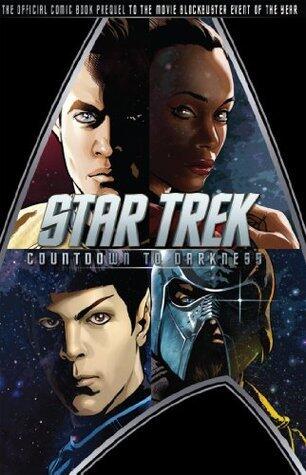 Star Trek: Countdown to Darkness (Star Trek: Kelvin Timeline