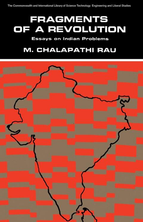 Fragments of a Revolution: Essays on Indian Problems