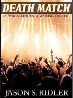 Death Match: A Spar Battersea Wrestling thriller