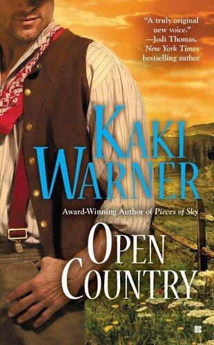 Open Country (Berkley Sensation) by Kaki Warner