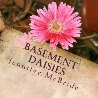 Basement Daisies
