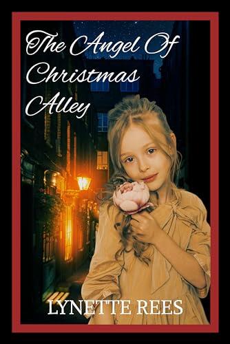 The Angel of Christmas Alley