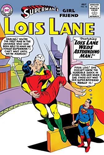 Superman's Girl Friend Lois Lane (1958-1974) #18
