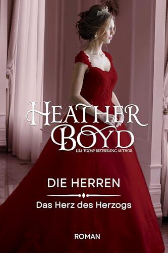 Das Herz des Herzogs (Die Herren 11)
