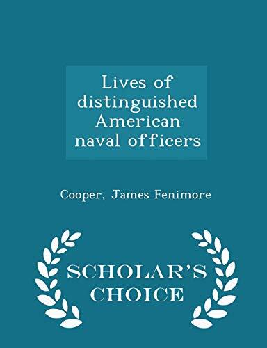 Lives of Distinguished American Naval Officers