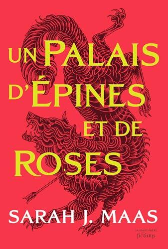 Un palais d'épines et de roses