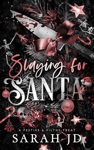 Slaying for Santa